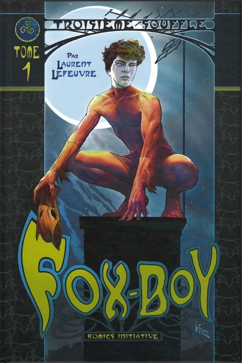 Couverture de l'album Fox-Boy Komics Initiative Tome 1 Troisième Souffle