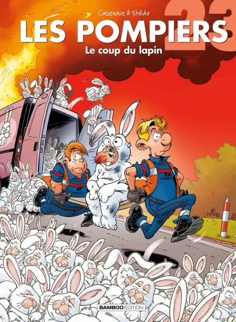 Les Pompiers Tome 23 Le coup du lapin