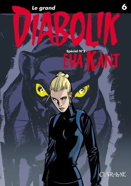 Le grand Diabolik Tome 6 Spécial n° 3 : Eva Kant