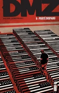 DMZ Tome 9 Porté disparu