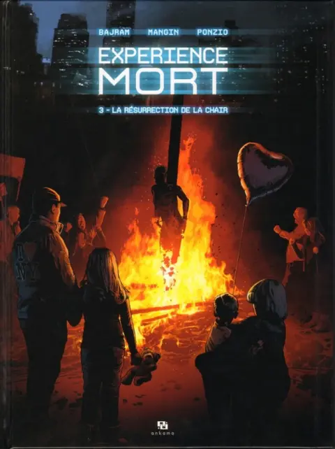 Expérience mort Tome 3 La résurrection de la chair