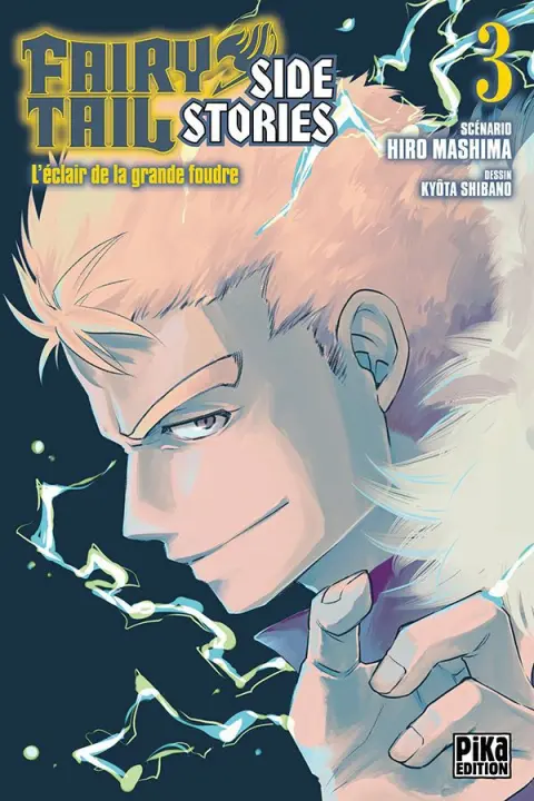 Fairy Tail - Side Stories 3 L'éclair de la grande foudre