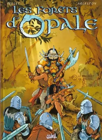 Les Forêts d'Opale Tome 1 Le bracelet de Cohars