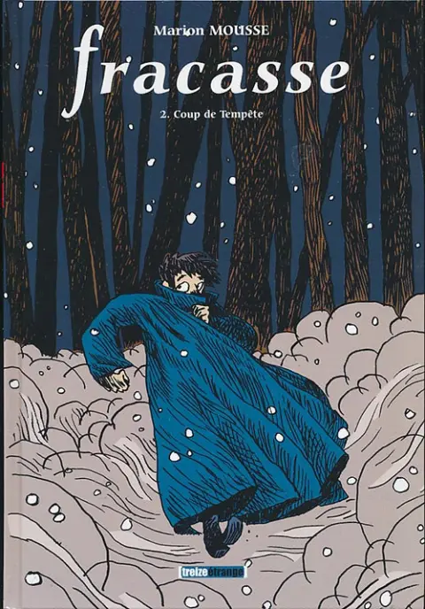 Fracasse Tome 2 Coup de Tempête
