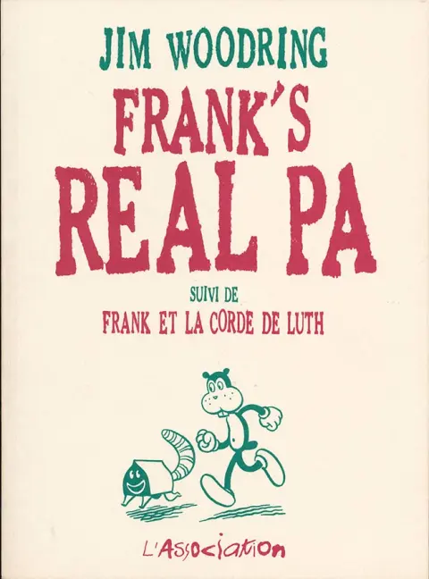 Frank 3 Frank's Real Pa suivi de Frank et la corde de luth