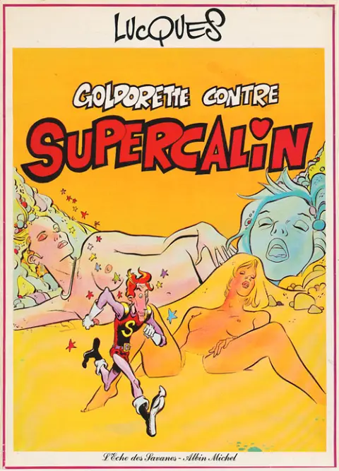 Goldorette Tome 2 Goldorette contre Supercalin