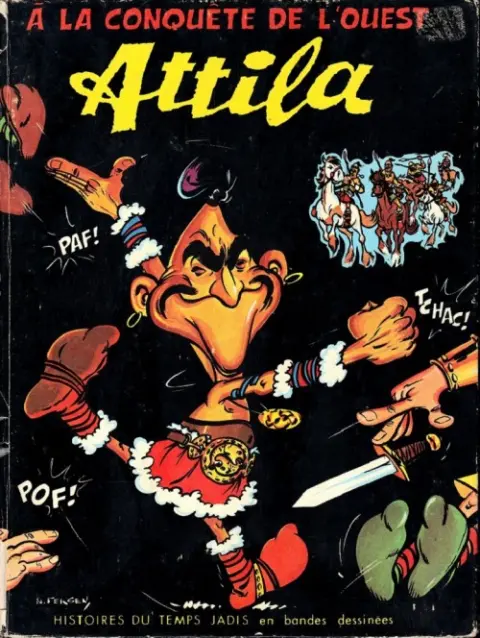 Histoires du temps jadis en bandes dessinées Tome 3 Attila