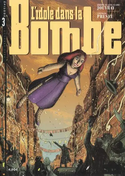 L'Idole dans la bombe Épisode 3
