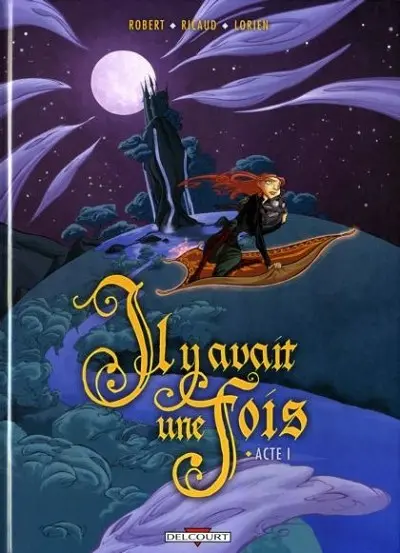 Il y avait une fois