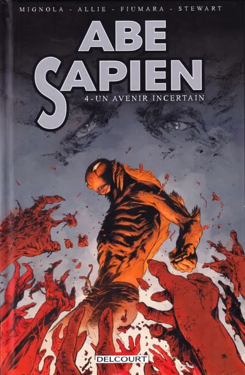 Abe Sapien Tome 4 Un avenir incertain