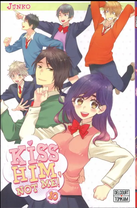 Kiss him, not me ! 10