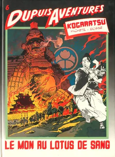 Kogaratsu Tome 1 Le Mon au lotus de sang