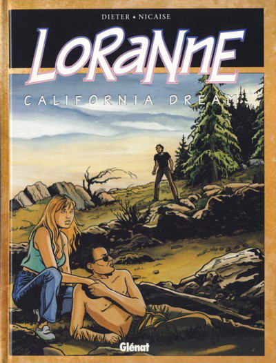 Couverture de l'album Loranne Tome 2 California dream