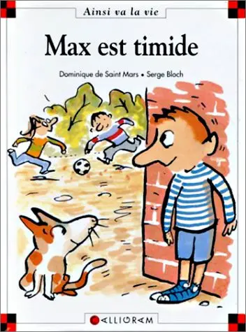 Ainsi va la vie Tome 3 Max est timide