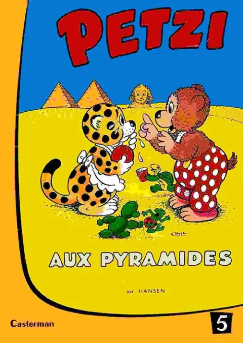 Petzi Tome 5 Petzi aux pyramides