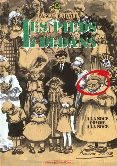 Les Pieds dedans Tome 2 À la noce comme à la noce