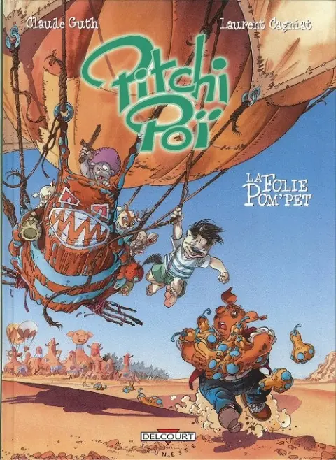 Pitchi Poï Tome 2 La folie Pom'Pet