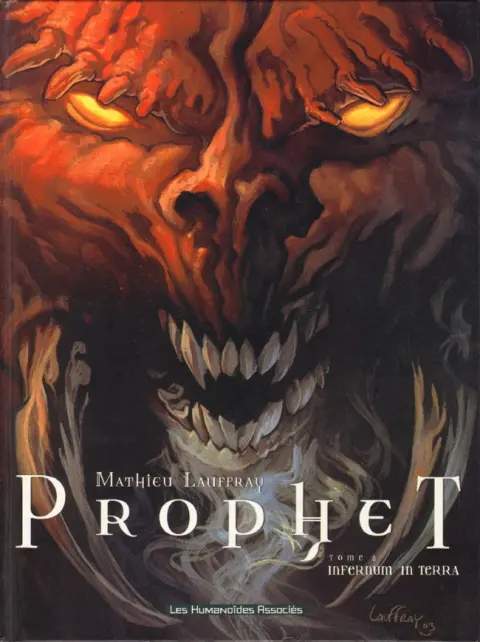 Prophet Tome 2 Infernum in Terra