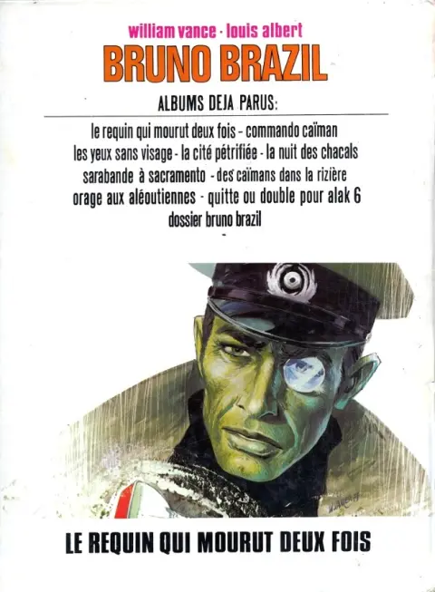 Verso de l'album Bruno Brazil Tome 1 Le requin qui mourut deux fois