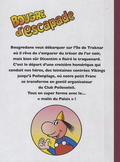 Verso de l'album Dicentim le petit franc Tome 6 Bougre d'escapade