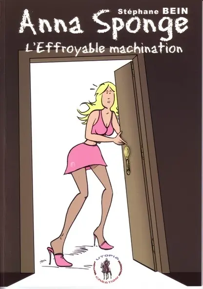 Anna sponge Tome 7 L'Effroyable machination