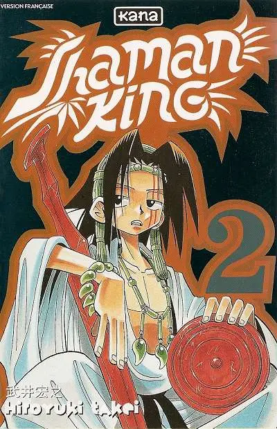 Shaman King 2 Un shaman bien dérangeant
