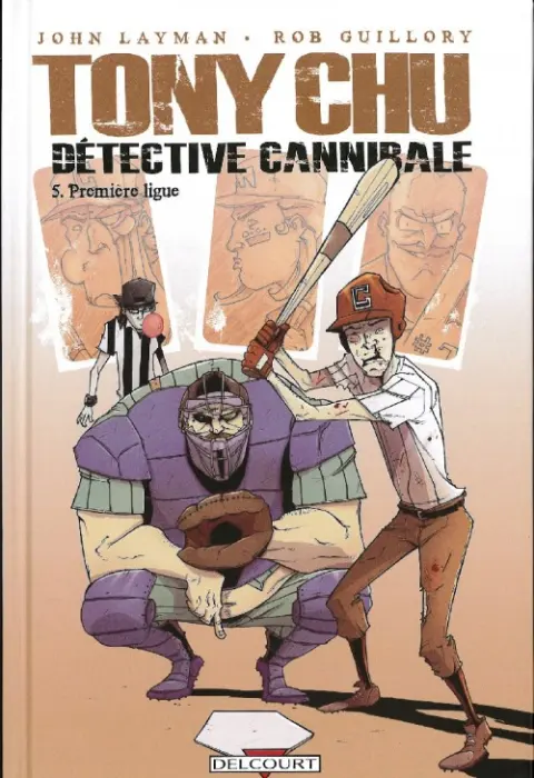 Tony Chu - Détective cannibale Tome 5 Première ligue