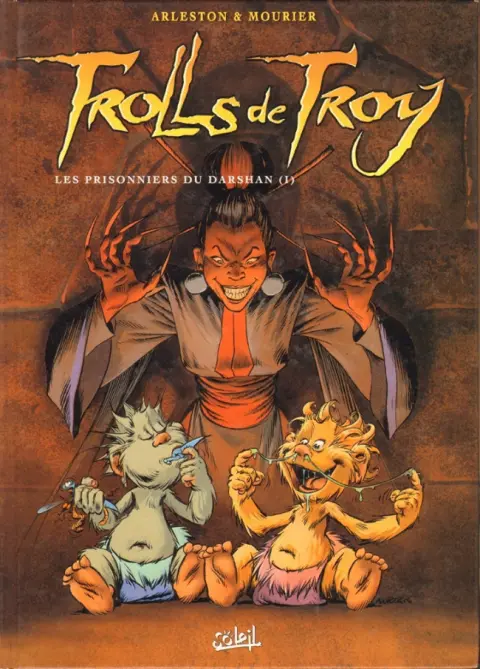 Trolls de Troy Tome 9 Les prisonniers du Darshan (I)