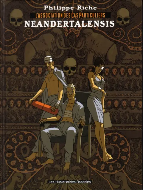L'Association des cas particuliers Tome 2 Neandertalensis