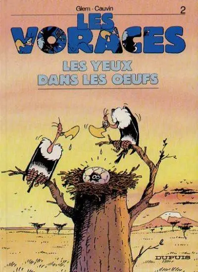 Les Voraces Tome 2 Les yeux dans les œufs
