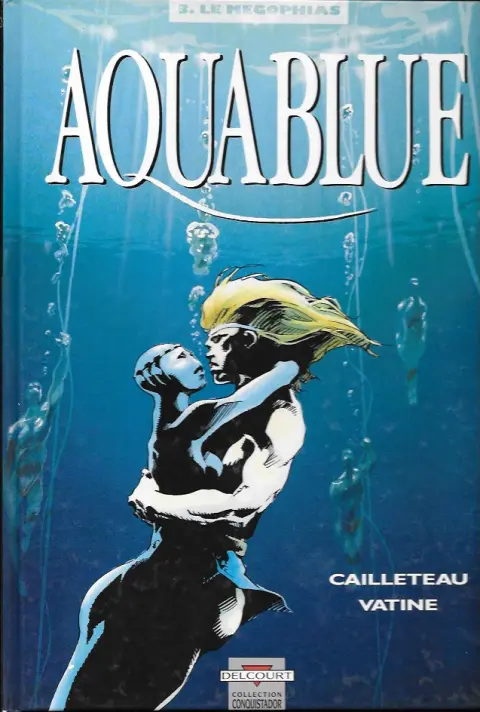 Couverture de l'album Aquablue Tome 3 Le Mégophias