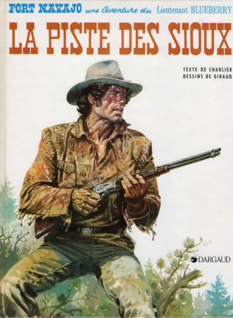 Couverture de l'album Blueberry Tome 9 La piste des Sioux