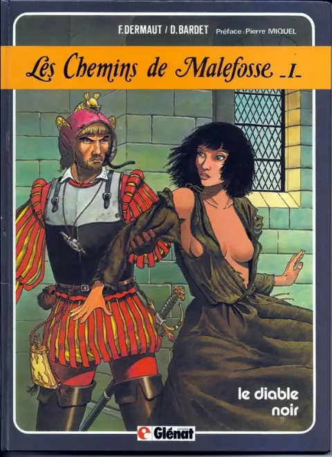 Couverture de l'album Les Chemins de Malefosse Tome 1 Le diable noir