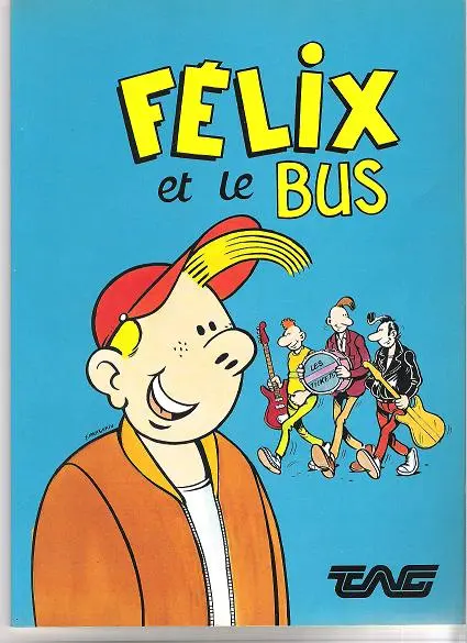 Couverture de l'album Félix et le bus TAG