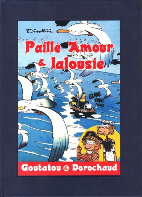 Couverture de l'album Goutatou et Dorochaux Tome 4 Paille, amour et jalousie