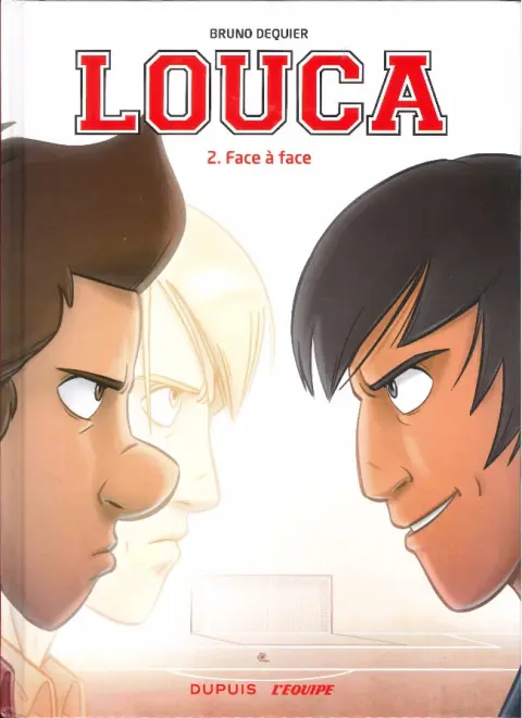 Couverture de l'album Louca Tome 2 Face à face