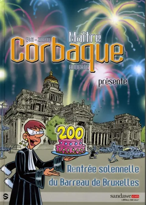 Couverture de l'album Maître Corbaque Tome 1 Rentrée solennelle du barreau de Bruxelles