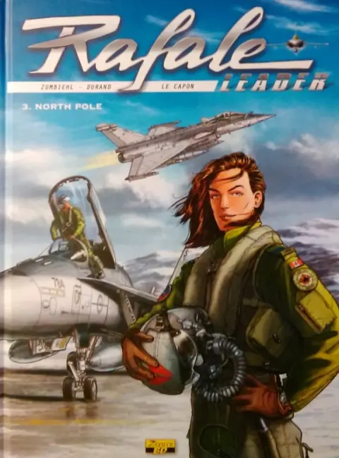 Couverture de l'album Rafale leader Tome 3 North Pole