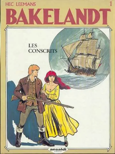 Bakelandt Tome 1 Les conscrits