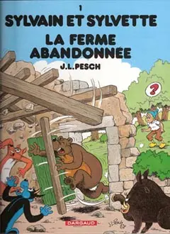 Couverture de l'album Sylvain et Sylvette Tome 1 La ferme abandonnée
