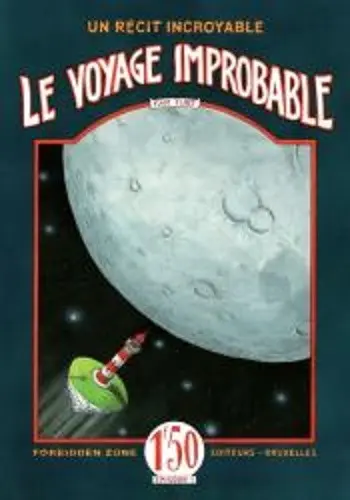 Couverture de l'album Le Voyage improbable Tome 1 Première partie