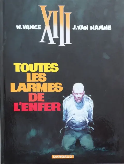Couverture de l'album XIII Tome 3 Toutes les larmes de l'enfer