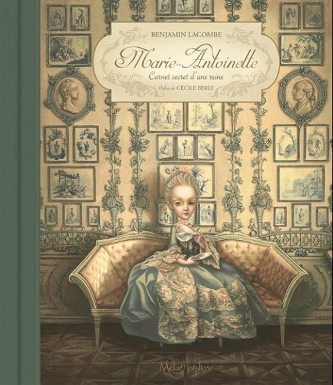 Couverture de l'album Marie-Antoinette Carnet secret d'une reine