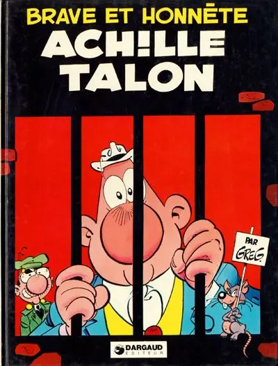 Achille Talon Tome 11 Brave et honnête Achille Talon