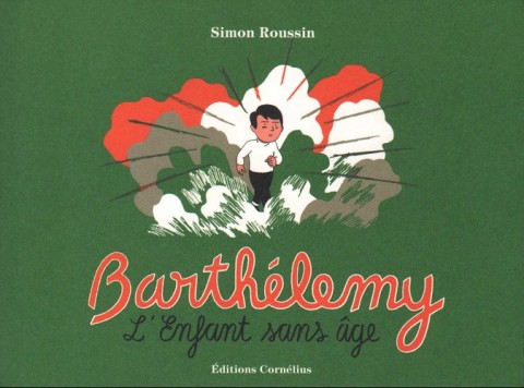 Couverture de l'album Barthélémy, l'enfant sans âge