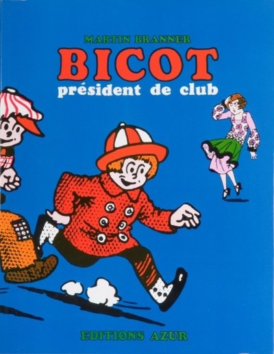 Couverture de l'album Bicot Bicot président de club