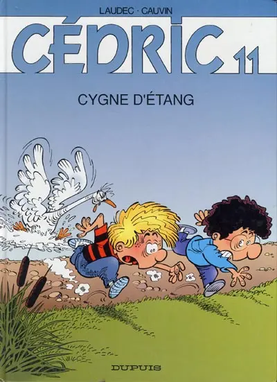 Cédric Tome 11 Cygne d'étang