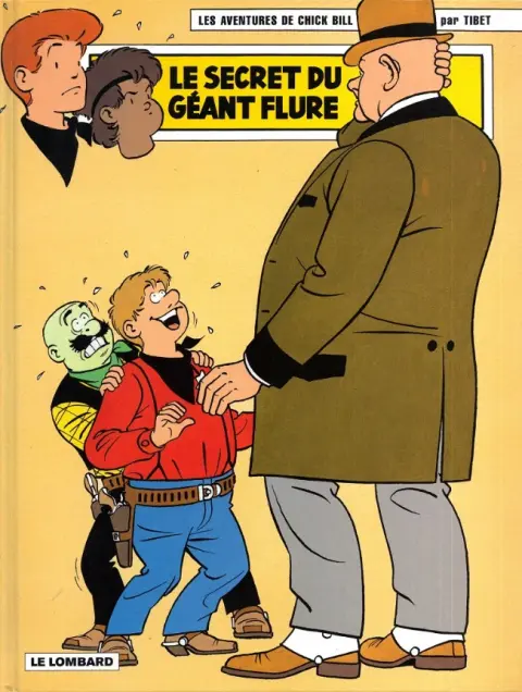 Chick Bill Tome 59 Le secret du géant Flure
