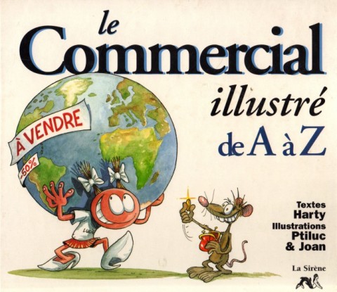 Couverture de l'album de A à Z Le Commercial illustré de A à Z