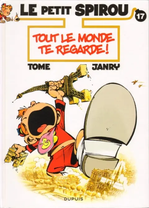 Le Petit Spirou Tome 17 Tout le monde te regarde !